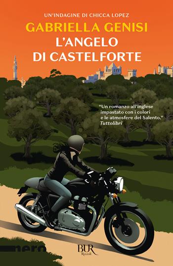 L'angelo di Castelforte - Gabriella Genisi - Libro Rizzoli 2024, BUR Nero | Libraccio.it