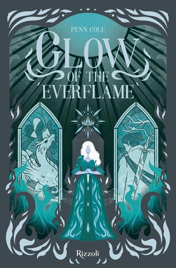 Glow of the everflame. La Biblioteca di Daphne - Penn Cole - Libro Rizzoli 2024, Rizzoli narrativa | Libraccio.it