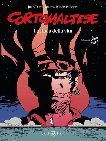Corto Maltese. La linea della vita - Rubén Pellejero - Libro Rizzoli 2024, Opere di Pratt | Libraccio.it