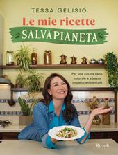 Le mie ricette salvapianeta