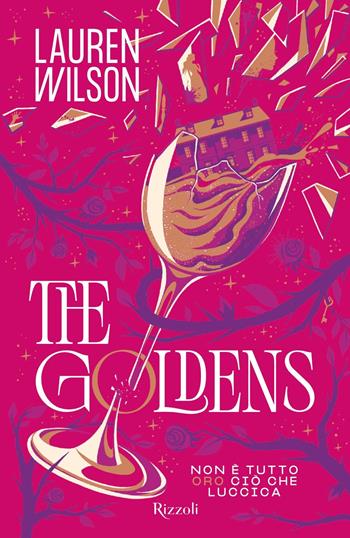 The Goldens. La biblioteca di Daphne - Lauren Wilson - Libro Rizzoli 2025, Narrativa Ragazzi | Libraccio.it