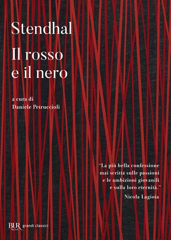 Il rosso e il nero - Stendhal - Libro Rizzoli 2025, BUR Grandi classici | Libraccio.it