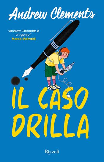 Il caso Drilla - Andrew Clements - Libro Rizzoli 2025, Narrativa Ragazzi | Libraccio.it