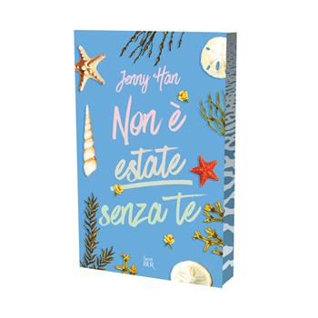 Non è estate senza te. The summer trilogy. Vol. 2 - Jenny Han - Libro Rizzoli 2025, BUR Best BUR | Libraccio.it