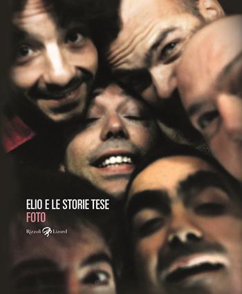 Foto. Ediz. illustrata - Elio e le Storie Tese - Libro Rizzoli Lizard 2025 | Libraccio.it