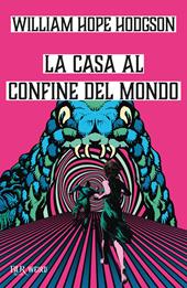 La casa al confine del mondo