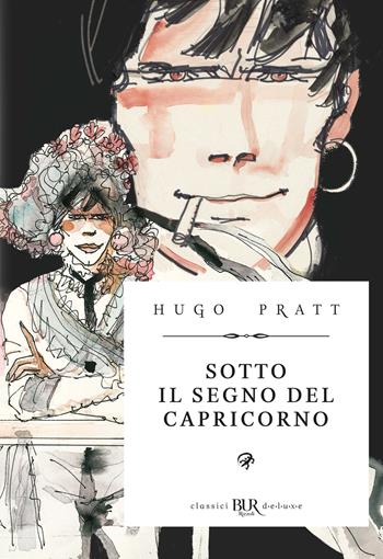 Corto Maltese. Sotto il segno del capricorno - Hugo Pratt - Libro Rizzoli Lizard 2026, BUR Deluxe Lizard | Libraccio.it