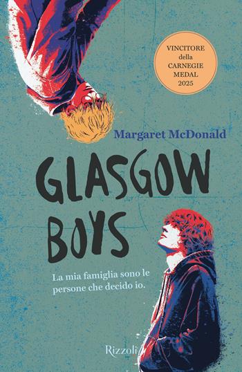 Glasgow boys. Ediz. italiana - Margaret McDonald - Libro Rizzoli 2026, Narrativa Ragazzi | Libraccio.it