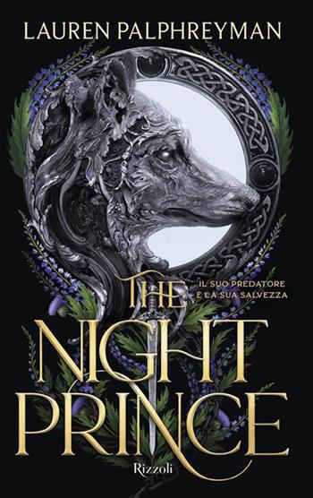 The night prince. Ediz. italiana - Lauren Palphreyman - Libro Rizzoli 2026, Argentovivo | Libraccio.it