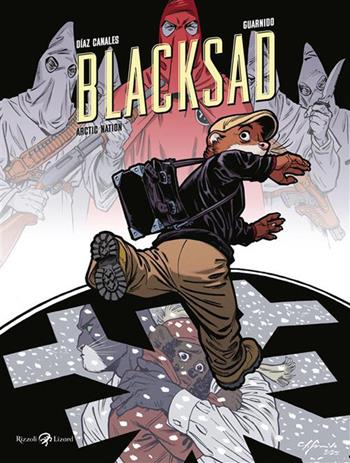 Arctic nation. Blacksad - Juan Díaz Canales, Juanjo Guarnido - Libro Rizzoli Lizard 2026 | Libraccio.it