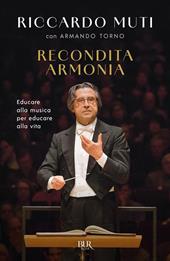Recondita armonia. Educare alla musica per educare alla vita
