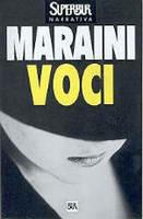 Voci - Dacia Maraini - Libro Rizzoli 1999, BUR Superbur | Libraccio.it