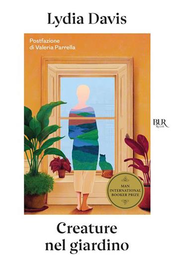 Creature nel giardino - Lydia Davis - Libro Rizzoli 2026, BUR Letteraria | Libraccio.it