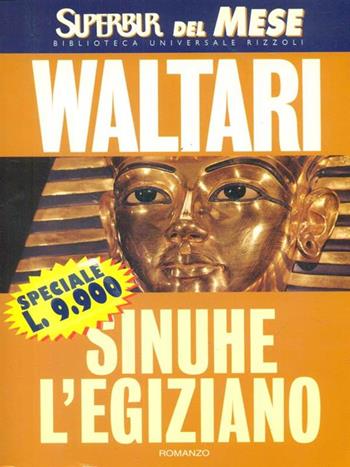 Sinuhe l'egiziano - Mika Waltari - Libro Rizzoli 1999, Superbur | Libraccio.it