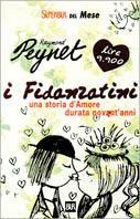 I fidanzatini. Ediz. illustrata - Raymond Peynet - Libro Rizzoli 1999, Superbur | Libraccio.it