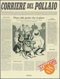 Lupo Alberto. Corriere del pollaio - Silver - Libro Rizzoli 1996 | Libraccio.it