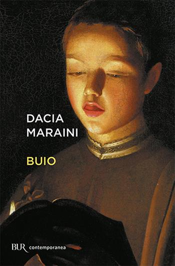 Buio - Dacia Maraini - Libro Rizzoli 2000, BUR Superbur | Libraccio.it
