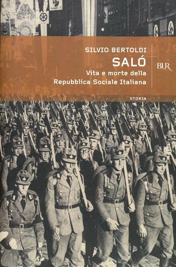 Salò - Silvio Bertoldi - Libro Rizzoli 2000, BUR Supersaggi | Libraccio.it
