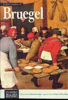 Bruegel - Piero Bianconi, Giovanni Arpino - Libro Rizzoli 2004, Classici arte | Libraccio.it