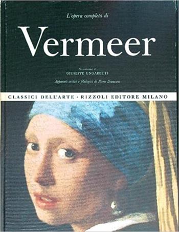 Vermeer  - Libro Rizzoli 2002, Classici arte | Libraccio.it