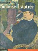 Toulouse-Lautrec  - Libro Rizzoli 2002, Classici arte | Libraccio.it