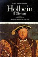 Holbein il Giovane - Hans W. Grohn - Libro Rizzoli 2004, Classici arte | Libraccio.it