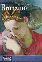 L'opera completa del Bronzino  - Libro Rizzoli 2002, Classici arte | Libraccio.it