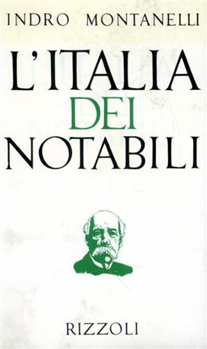 L'Italia di Giolitti - Indro Montanelli - Libro Rizzoli 1974, Opere di Indro Montanelli | Libraccio.it