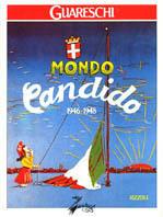 Mondo candido 1946-1948 - Giovannino Guareschi - Libro Rizzoli 1991, Opere di Guareschi | Libraccio.it