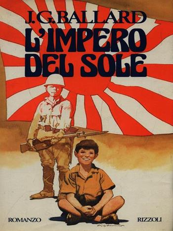 L'impero del sole - James G. Ballard - Libro Rizzoli 1986, Scala stranieri | Libraccio.it