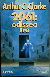 2061: odissea tre - Arthur C. Clarke - Libro Rizzoli 1990, Scala stranieri | Libraccio.it
