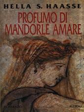 Il profumo di mandorle amare