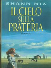 Il cielo sulla prateria