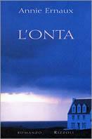 L'onta - Annie Ernaux - Libro Rizzoli 1999, Scala stranieri | Libraccio.it