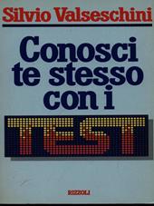 Conosci te stesso con i test