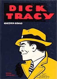 Dick Tracy - Chester Gould - Libro Rizzoli 1989, Varia.Milano libri | Libraccio.it