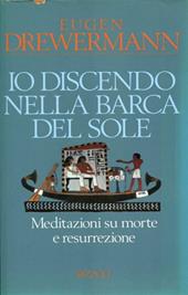 Io discendo nella barca del sole