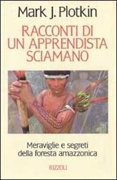 Racconti di un apprendista sciamano