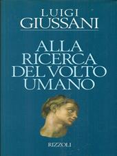 Alla ricerca del volto umano