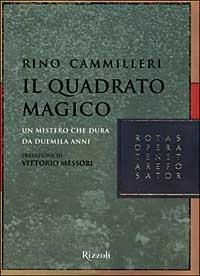 Il quadrato magico - Rino Cammilleri - Libro Rizzoli 1999, Saggi italiani | Libraccio.it