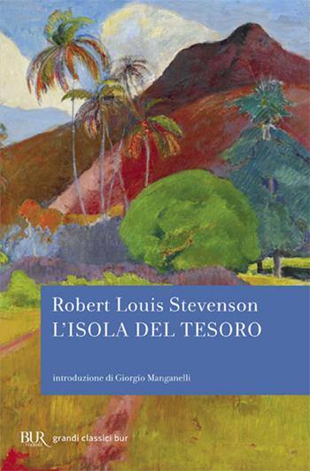 L'isola del tesoro - Robert Louis Stevenson - Libro Rizzoli 1999, BUR Superbur classici | Libraccio.it