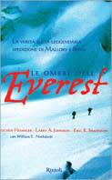 Le ombre dell'Everest - Jochen Hemmleb, Larry A. Johnson - Libro Rizzoli 1999, Saggi stranieri | Libraccio.it