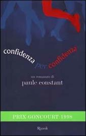 Confidenza per confidenza