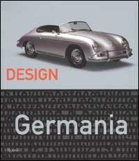 Design Germania - Marion Godau, Bernd Polster - Libro Rizzoli 2000, Design | Libraccio.it