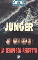 La tempesta perfetta - Sebastian Junger - Libro Rizzoli 2000, Superbur | Libraccio.it
