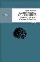 La mente nuova dell'imperatore - Roger Penrose - Libro Rizzoli 2000, BUR Superbur scienza | Libraccio.it