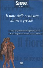 Il fiore delle sentenze latine e greche