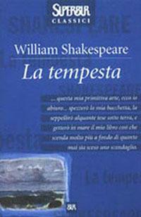 La tempesta - William Shakespeare - Libro Rizzoli 2001, BUR Superbur classici | Libraccio.it