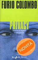 Privacy - Furio Colombo - Libro Rizzoli 2000, Saggi italiani | Libraccio.it