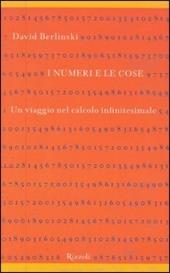 I numeri e le cose. Un viaggio nel calcolo infinitesimale